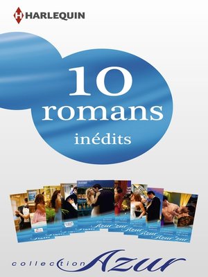 cover image of 10 romans Azur inédits (nº3435 à 3444--février 2014)